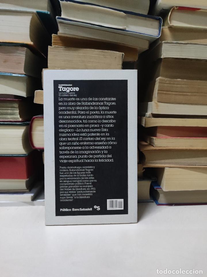 Libros: LA LUNA NUEVA EL CARTERO DEL REY RABINDRANAZ TAGORE - Foto 2