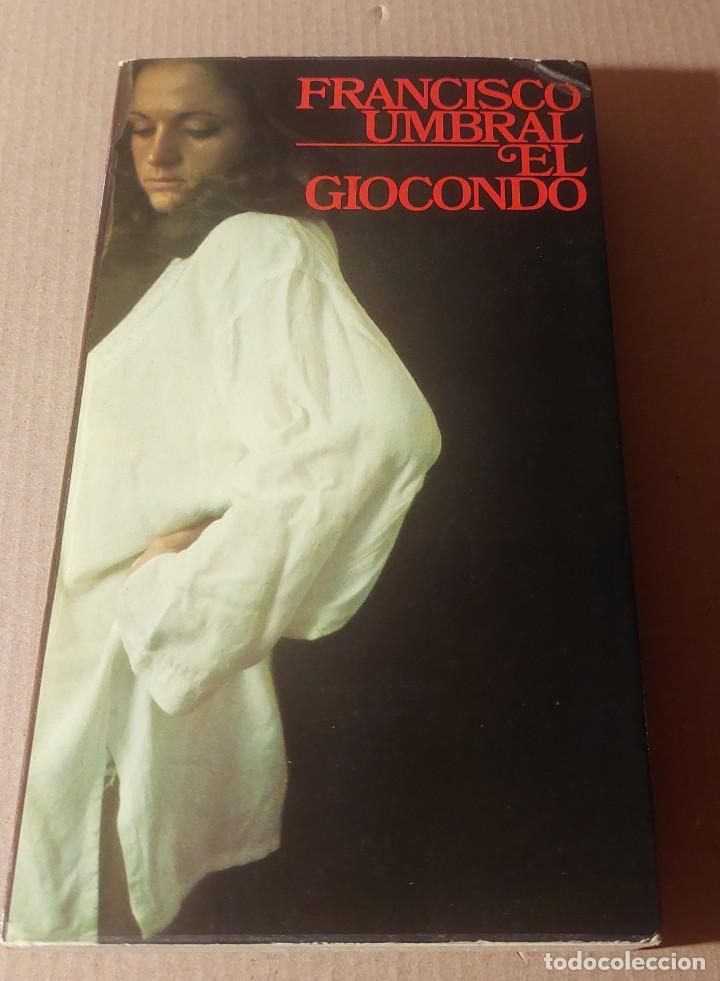 Libros: Francisco Umbral. EL GIOCONDO - Foto 1