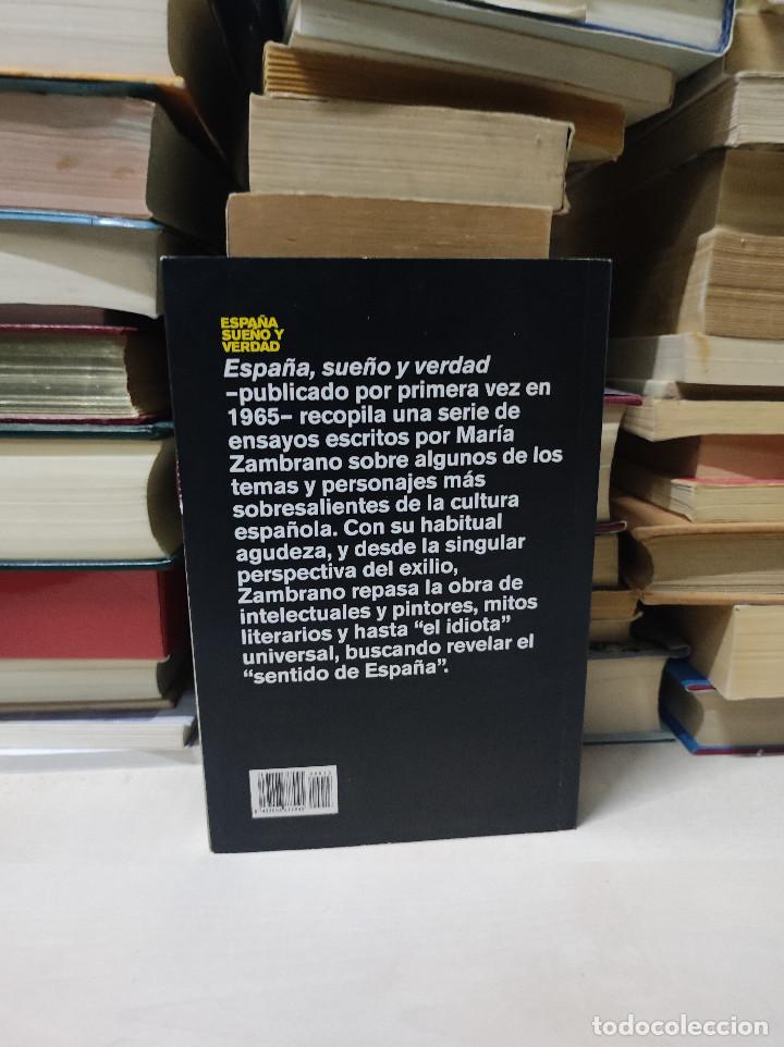 Libros: ESPA&Ntilde;A, SUE&Ntilde;O Y VERDAD MAR&Iacute;A ZAMBRANO - Foto 2