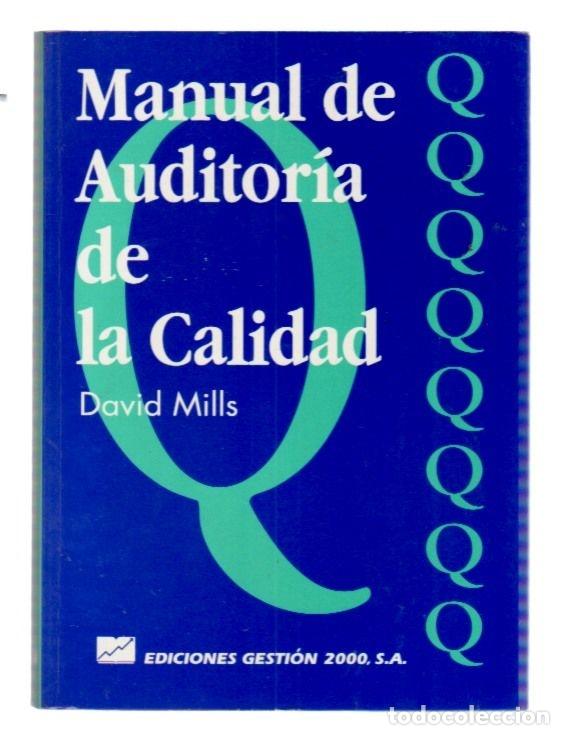 Libros: MANUAL DE AUDITORIA DE LA CALIDAD - MILLS, DAVID - Foto 3