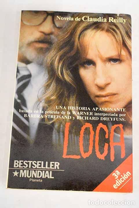 Libros: Loca.- Reilly, Claudia - Foto 1