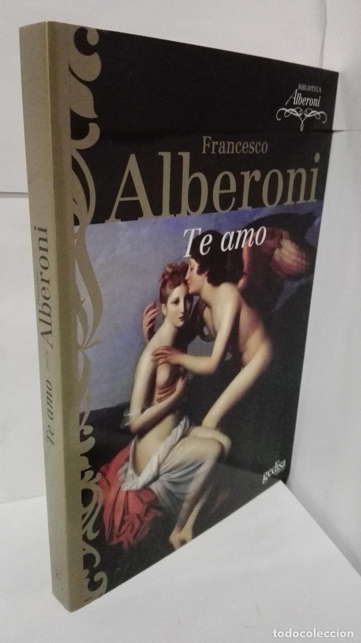 Libros: TE AMO - Alberoni, Francesco - Foto 1
