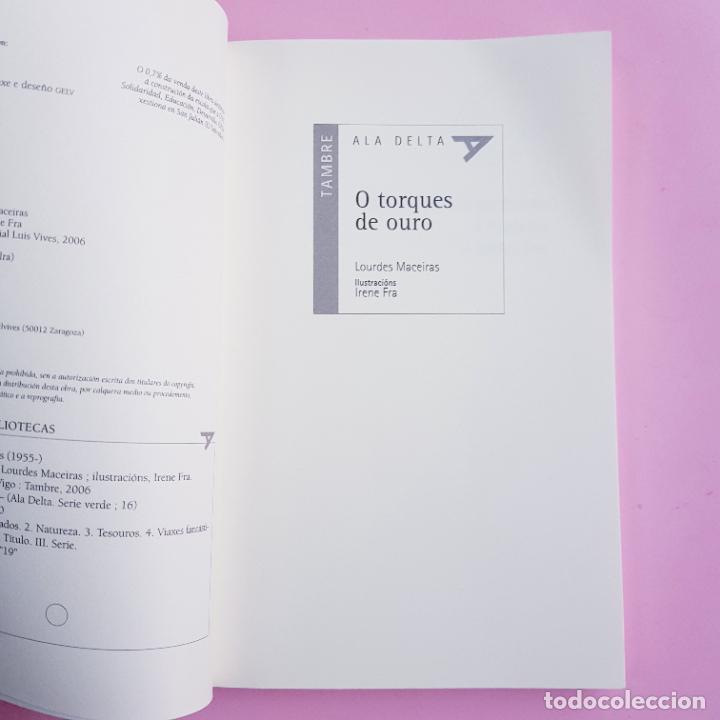 Libros: LIBRO/CUENTO-O TORQUES DE OURO-LOURDES MACEIRAS-2006-EXCELENTE - Foto 7