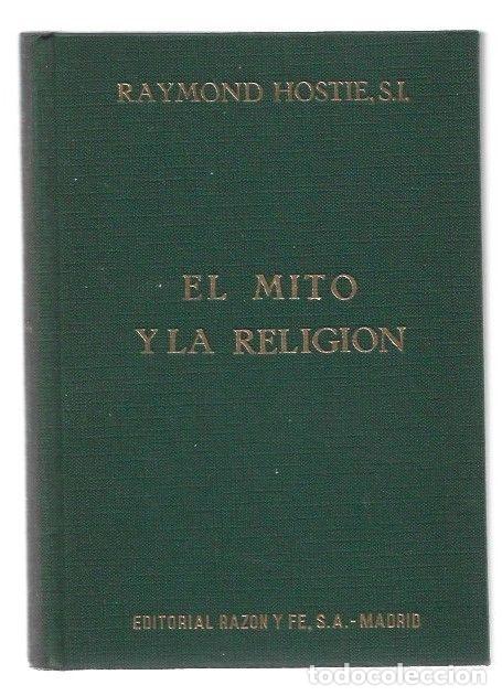 Libros: MITO Y LA RELIGION - EL - HOSTIE, RAYMOND - Foto 5