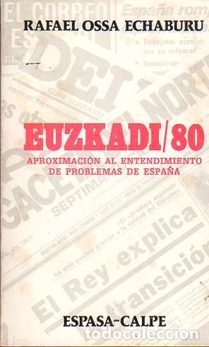 Libros: Euzkadi / 80 - Ossa Echaburu, Rafael - Foto 1