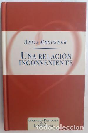 Libros: Una relaci&oacute;n inconveniente - Anita Brookner - Foto 1