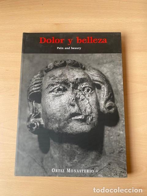 Libros: DOLOR Y BELLEZA - Varios - Foto 1
