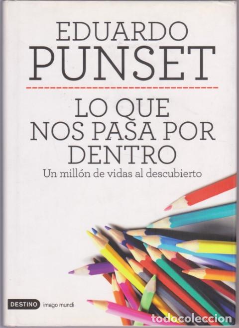 Libros: LO QUE NOS PASA POR DENTRO - EDUARDO PUNSET - Foto 1