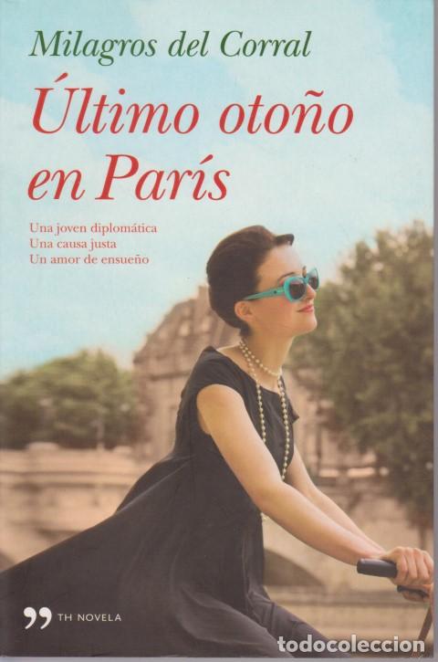 Libros: ULTIMO OTO&Ntilde;O EN PARIS - MILAGROS DEL CORRAL - Foto 1