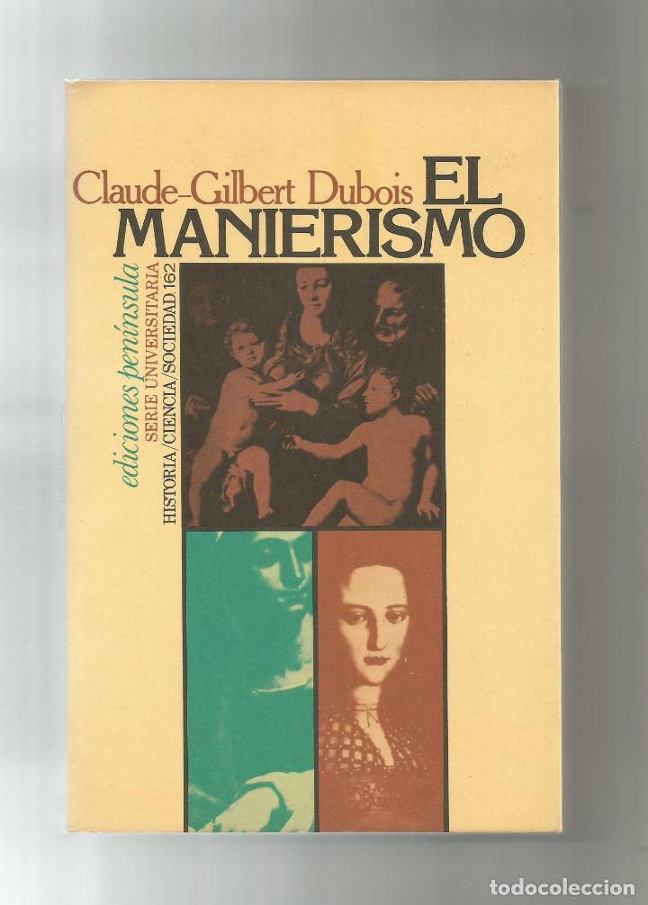 Libros: El manierismo. - DUBOIS, Claude- Gilbert: - Foto 1