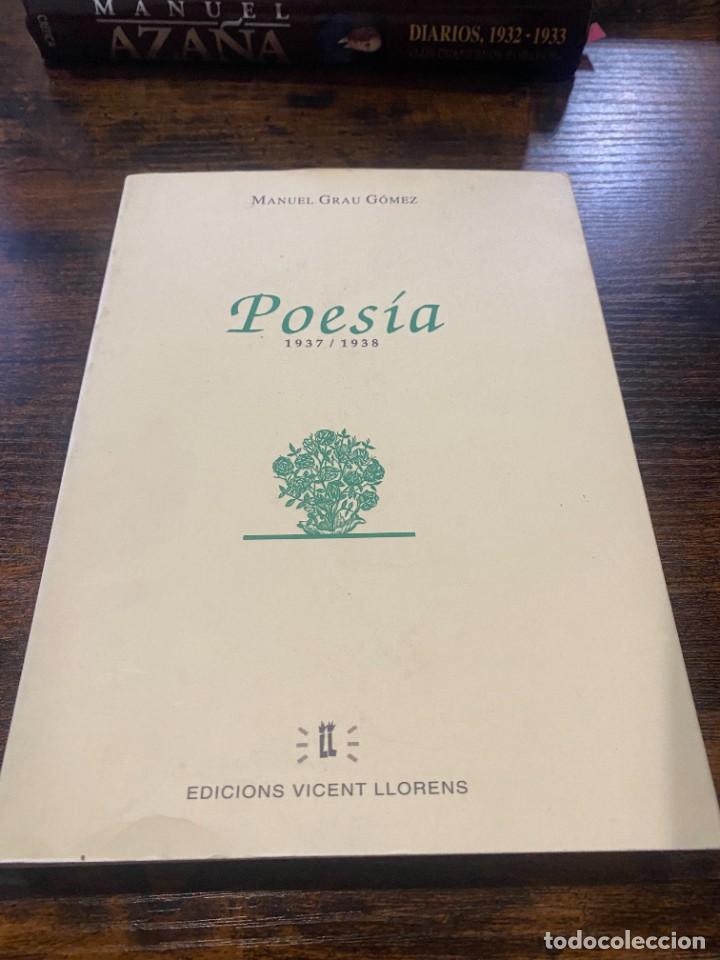 B&uuml;cher: MANUEL GRAU GOMEZ- POES&Iacute;A