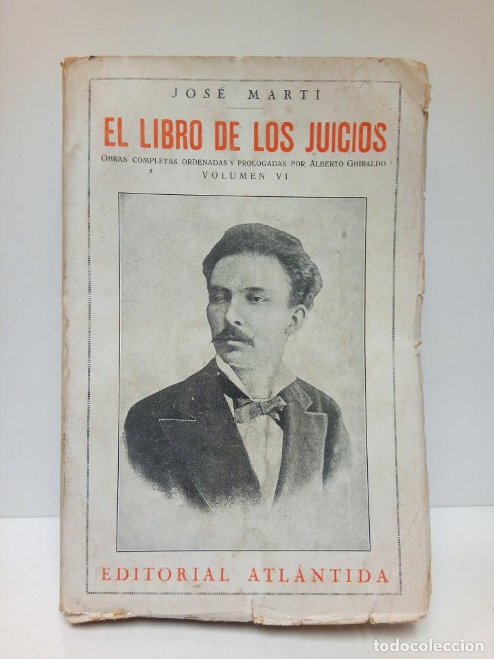 Libros: MARTI, Jos&eacute; - El Libro de los Juicios - Foto 1