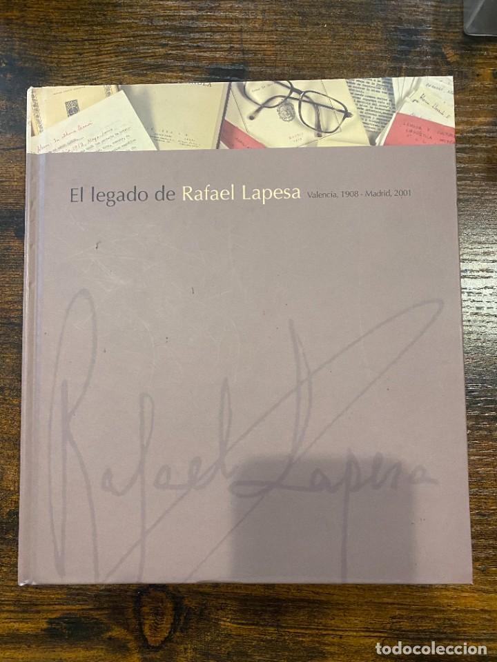 Libros: EL LEGADO DE RAFAEL LAPESA-VALENCIA 1908/MADRID 2001- - Foto 1
