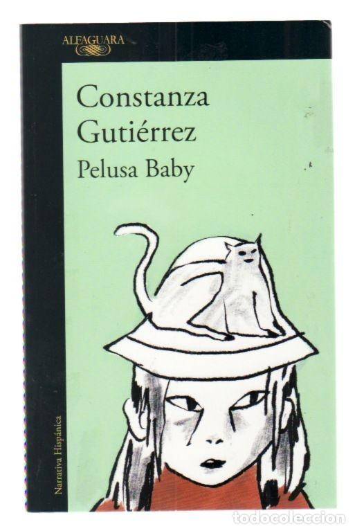 Libros: PELUSA BABY - GUTIERREZ, CONSTANZA - Foto 1