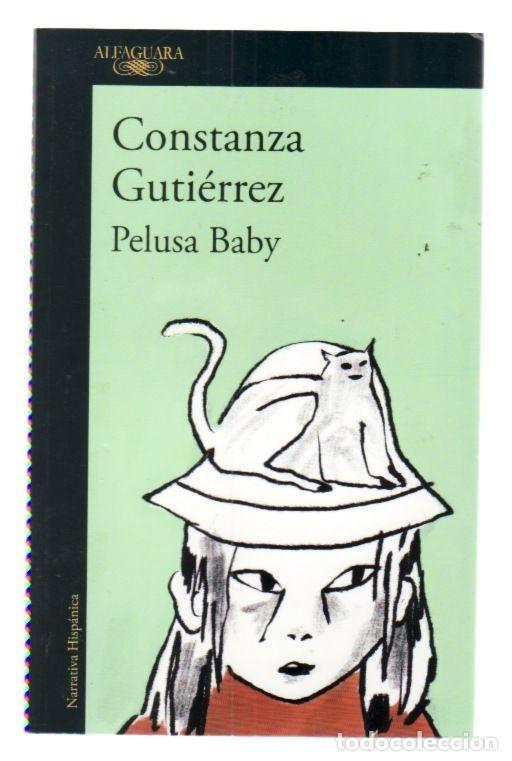 Libros: PELUSA BABY - GUTIERREZ, CONSTANZA - Foto 1