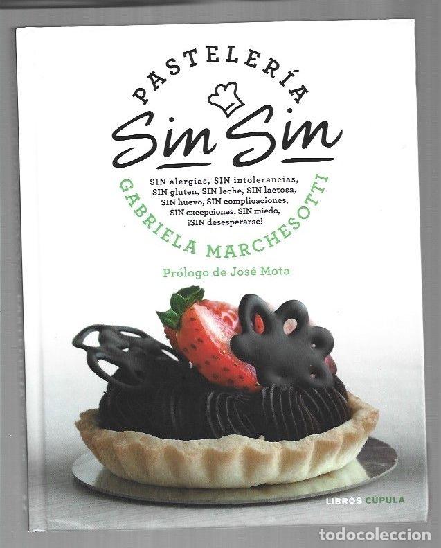 Libros: PASTELERIA SIN SIN - MARCHESOTTI, GABRIELA - Foto 3