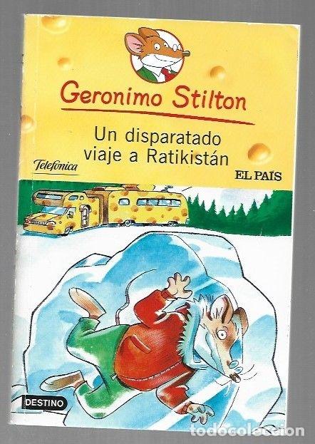 Libros: DISPARATADO VIAJE A RATIKISTAN - UN - STILTON, GERONIMO - Foto 1