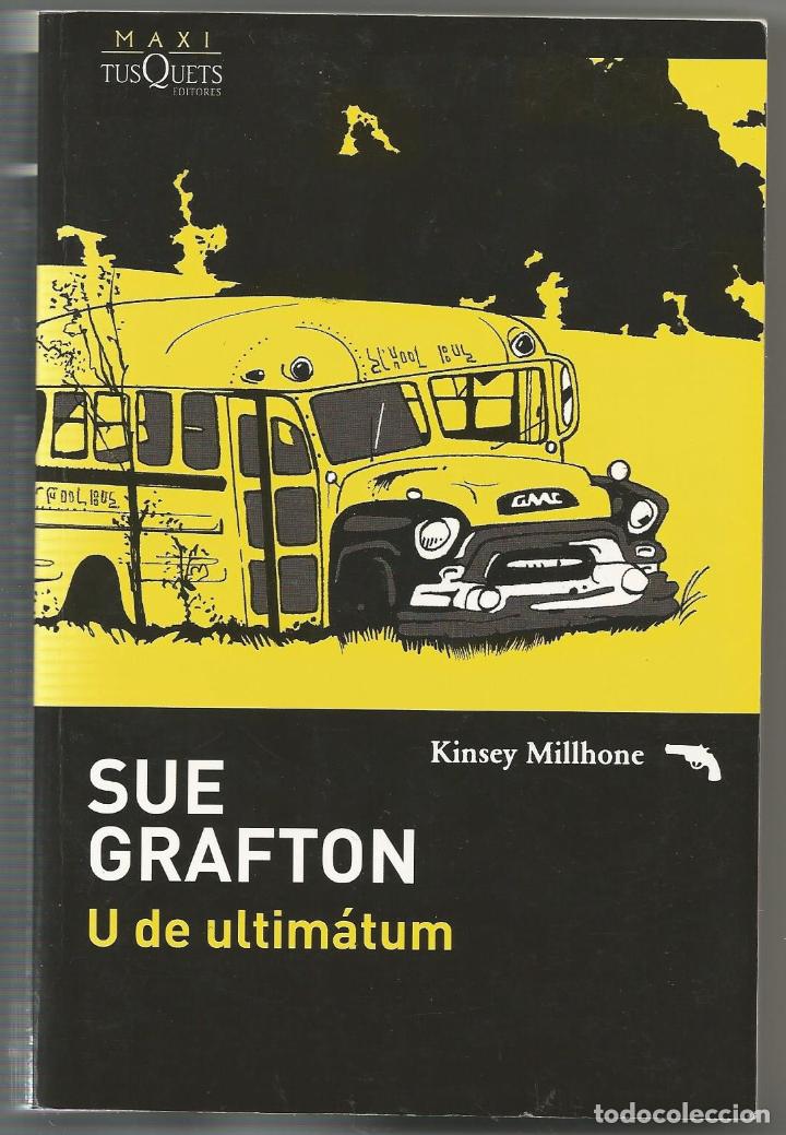 Libros: U de ultim&aacute;tum - Sue Grafton - Foto 1