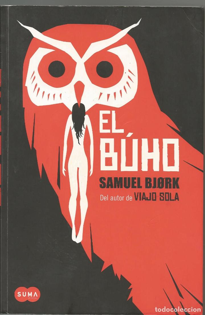 Libros: El b&uacute;ho - Samuel Bjork - Foto 1