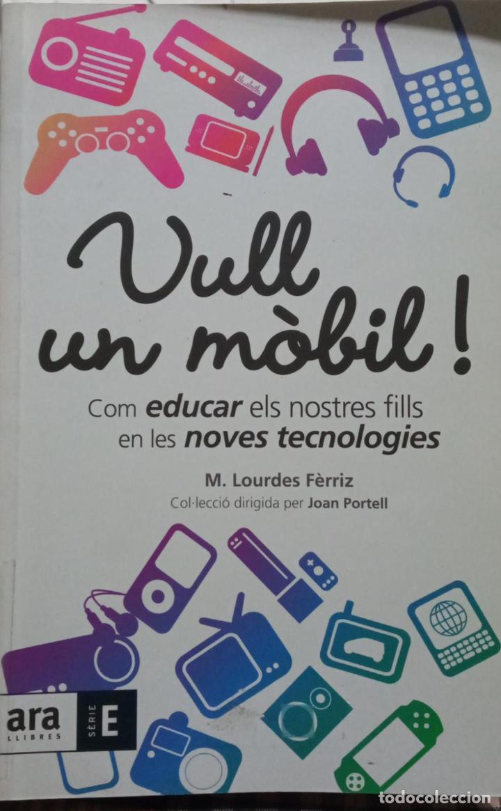 Libros: Vull un m&ograve;bil - M. Lourdes F&egrave;rriz - Foto 1