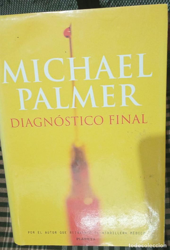 Libros: Diagn&oacute;stico final - Michael Palmer - Foto 1
