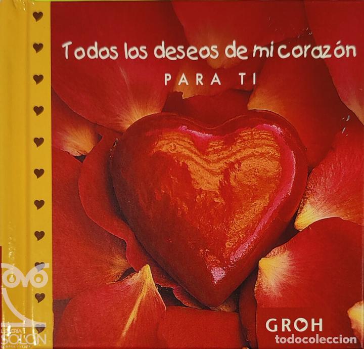 Libros: Todos los deseos de mi coraz&oacute;n para ti - Aa. Vv. - Foto 1