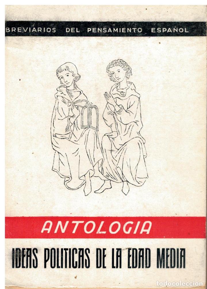 Libros: IDEAS POL&Iacute;TICAS DE LA EDAD MEDIA. ANTOLOG&Iacute;A. Selecci&oacute;n, traducci&oacute;n y prologo de... Sello ex-libris.