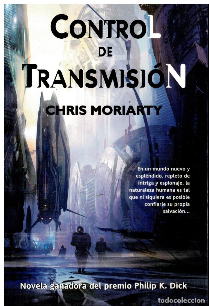 Libros: CONTROL DE TRANSMISI&Oacute;N. Premio Philip K. Dick 2003. - Foto 1