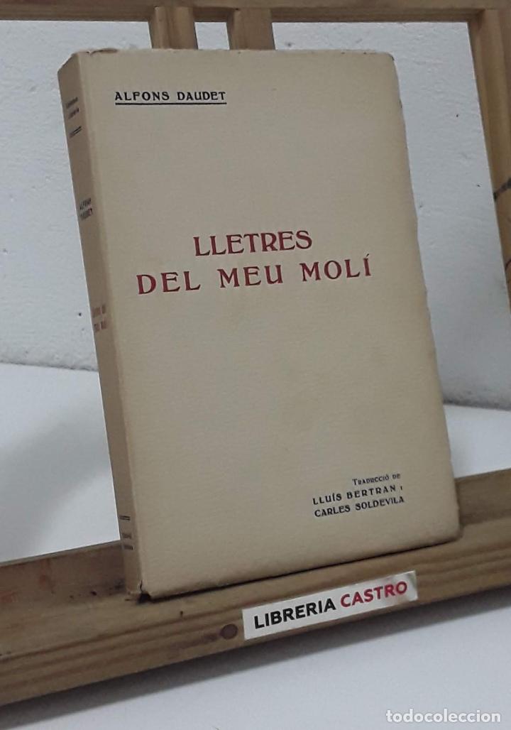 Libros: Lletres del meu mol&iacute; - Alfons Daudet - Foto 1