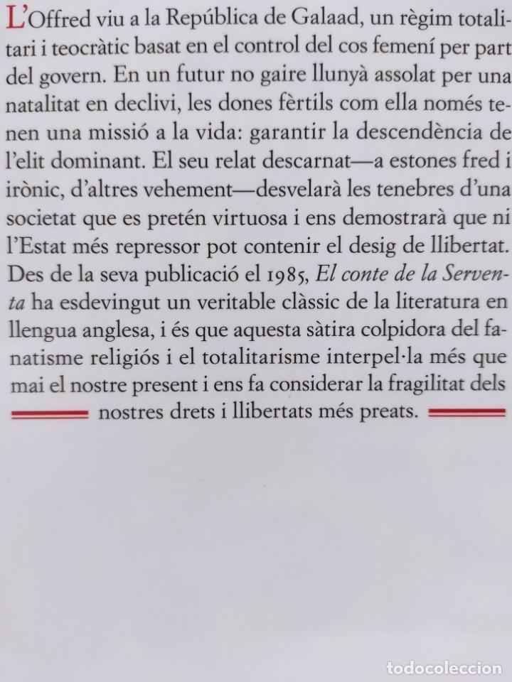 Libros: EL CONTE DE LA SERVENTA - Margaret Atwood (Idioma: Catal&agrave;) - Foto 3