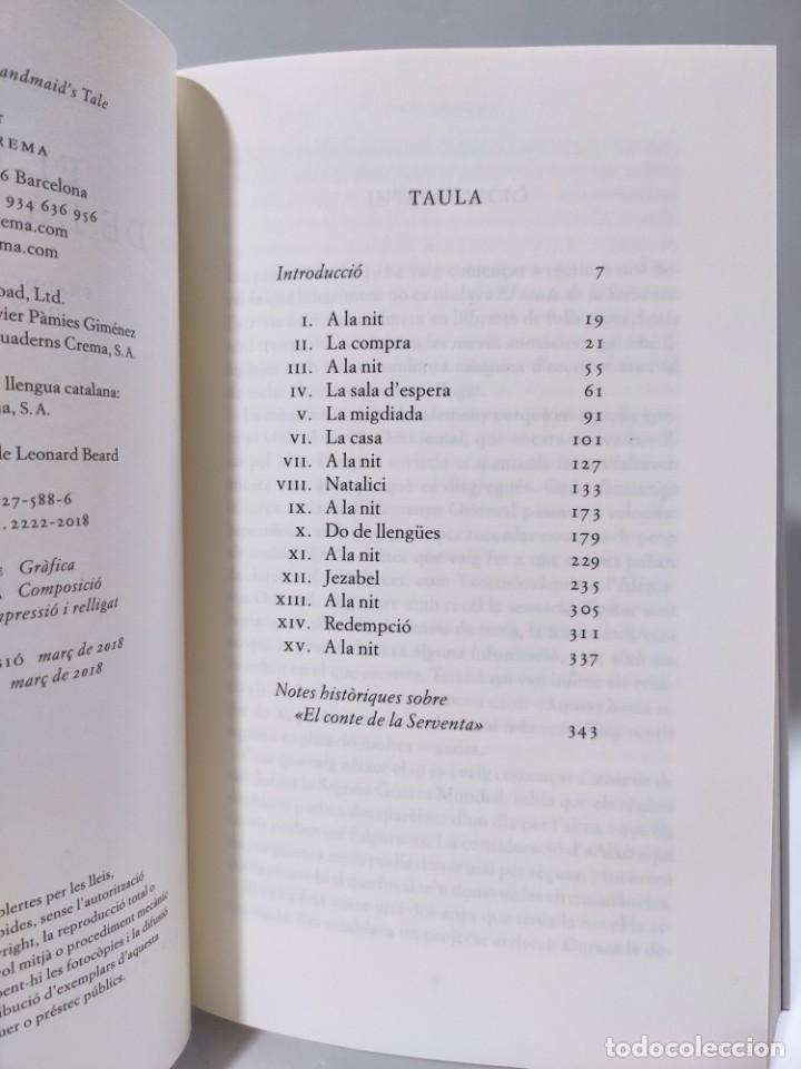 Libros: EL CONTE DE LA SERVENTA - Margaret Atwood (Idioma: Catal&agrave;) - Foto 8