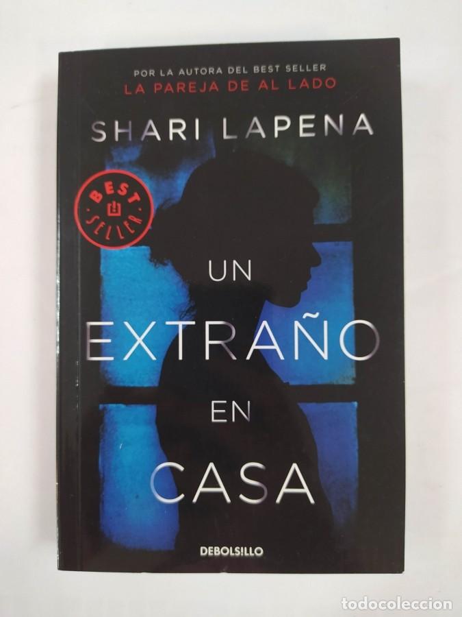 Libros: Un extra&ntilde;o en casa. - Shari Lapena. TDK713 - Foto 1