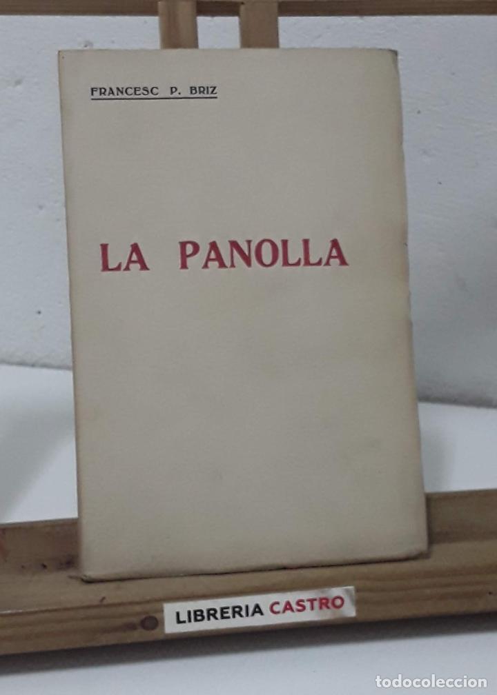 Libros: La panolla - Francesc P. Briz - Foto 1