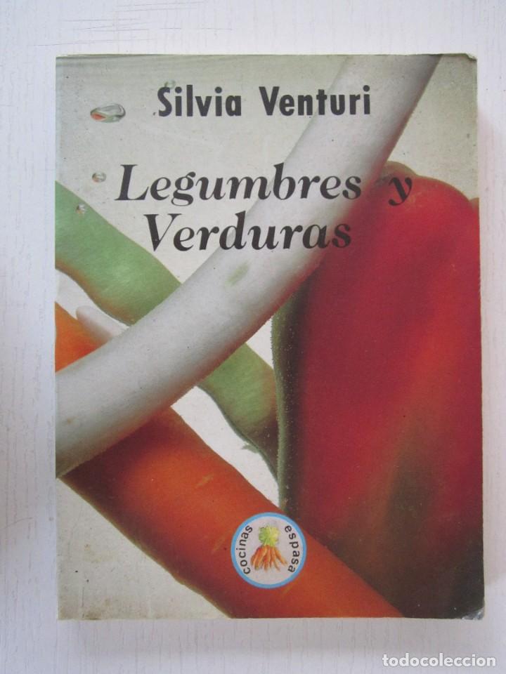 Libros: (164) LEGUMBRES Y VERDURAS POR SILVIA VENTURI