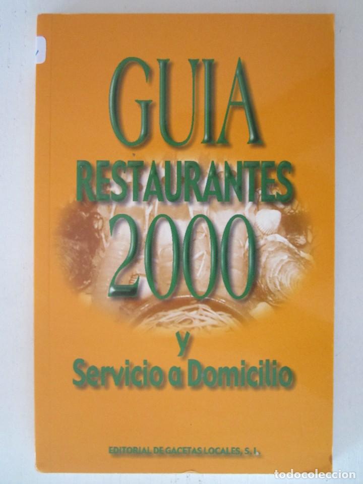 Libros: (114) GUIA A&Ntilde;O 2000 DE RESTAURANTES DE MADRID