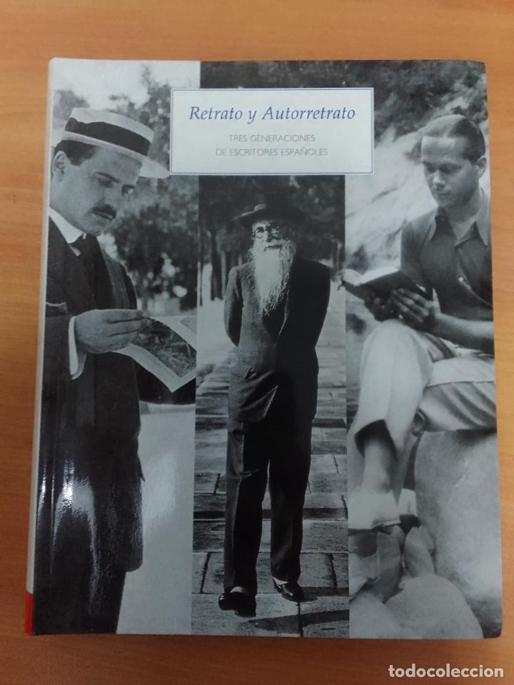 Livros em segunda m&atilde;o: VV.AA.: Retrato y autorretrato. Tres generaciones de escritores espa&ntilde;oles