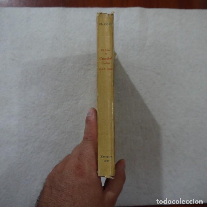 Libros: EL MITO DE CRISTOBAL COL&Oacute;N - M. GAYA - ED. LIBRER&Iacute;A GENERAL - Foto 18