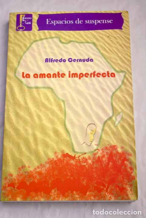 Libros: La amante imperfecta - Cernuda, Alfredo - Foto 1