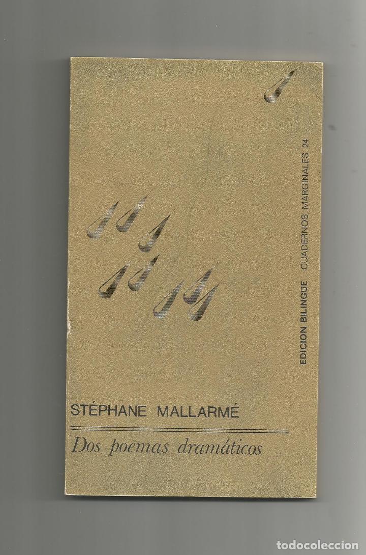 Libros: Dos poemas dram&aacute;ticos. - MALLARM&Eacute;, St&eacute;phane: - Foto 1