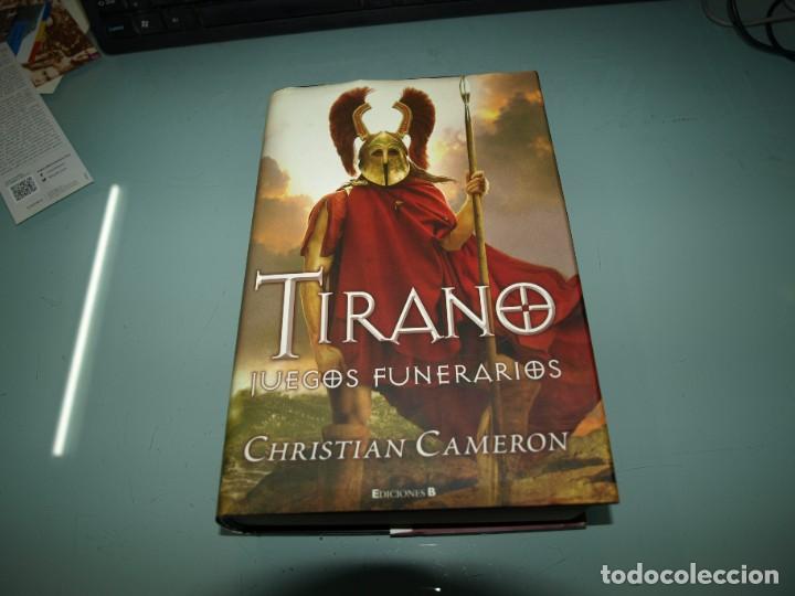 Libros: Christian Cameron, Tirano, Juegos Funerarios, Ediciones B - Foto 1