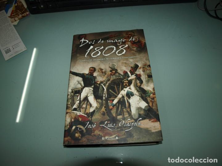 Libros: Jose Luis Olaizola, Dos de mayo, 1808, Ediciones B - Foto 1