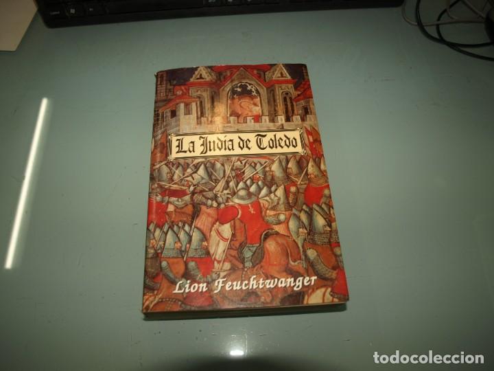 Libros: Lion Feuchtwanger, La judia de Toledo, - Foto 1