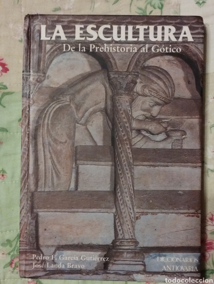 Libros: La escultura de la prehistoria al g&oacute;tico - Foto 1