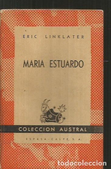 Libros: MARIA ESTUARDO - LINKLATER, ERIC - Foto 1