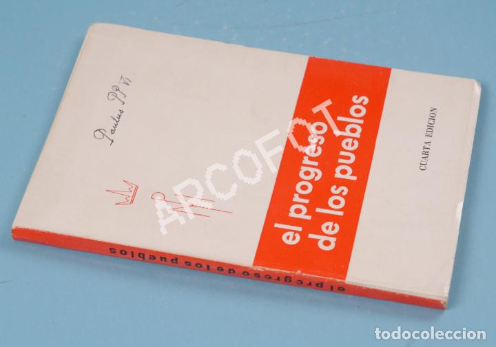 Libros: EL PROGRESO DE LOS PUEBLOS - PABLO VI - EDITORIAL G&Oacute;MEZ 1969 - Foto 2