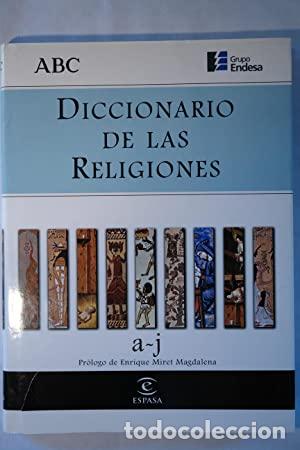 Libros: DICCIONARIO DE LAS RELIGIONES - TOMO I DE LA A A LA J. - Foto 1