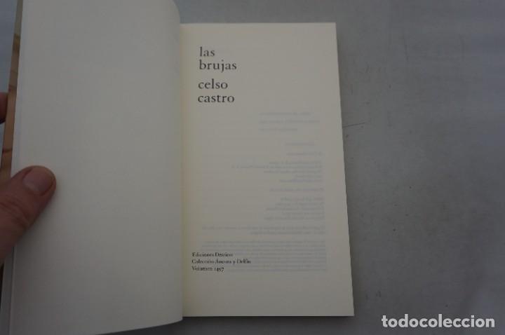 Libros: AR12D/ LAS BRUJAS - CELSO CASTRO / EDICIONES DESTINO - Foto 2