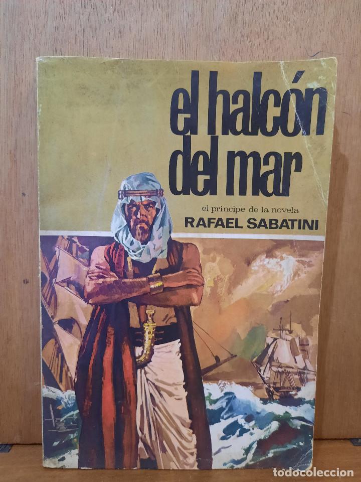 Libros: El Halc&oacute;n del mar - Rafael Sabatini - Ed. Molino - Foto 1