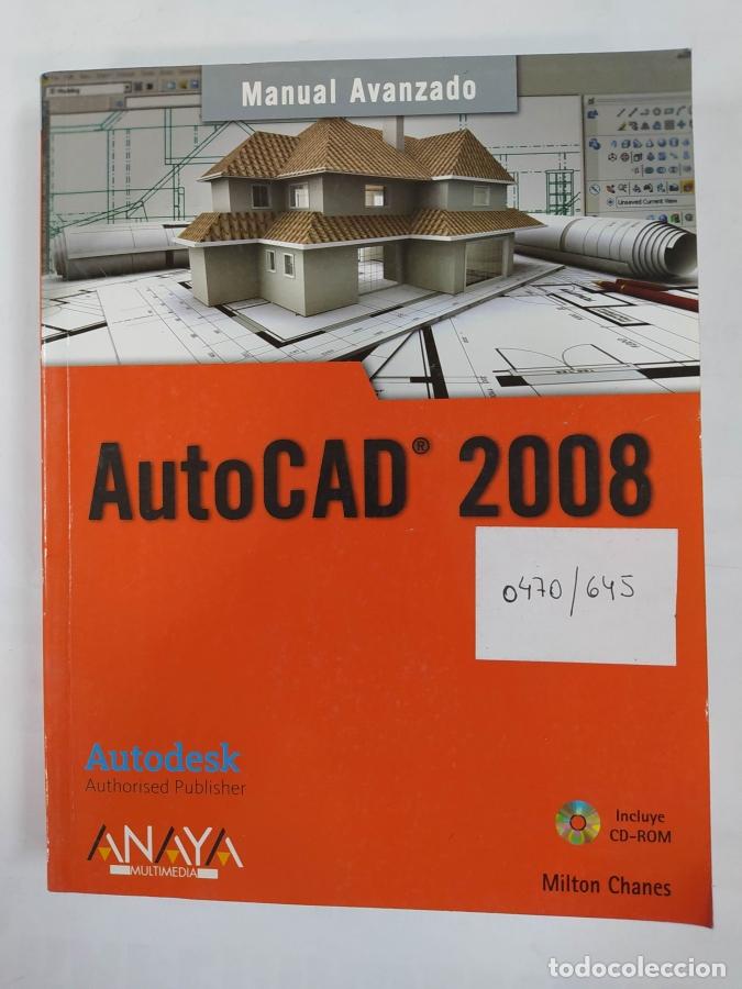 Libros: AUTOCAD 2008. ANAYA MULTIMEDIA. - MILTON CHANES. TDK715 - Foto 1
