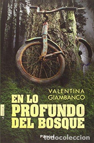 Libros: EN LO PROFUNDO DEL BOSQUE - Giambanco,Valentina - Foto 1